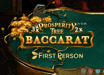 First Person Prosperity Tree Baccarat